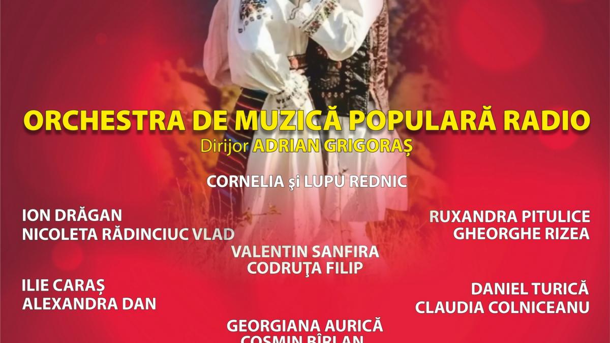 „DRAGOBETELE SĂRUTĂ FETELE”:  Concert folcloric de ziua îndrăgostiților