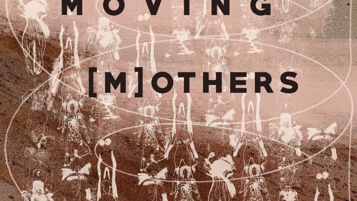 „moving [m]others”, un spectacol despre  EMOŢIA MATERNITĂŢII pe 1 şi 8 martie la ARCUB