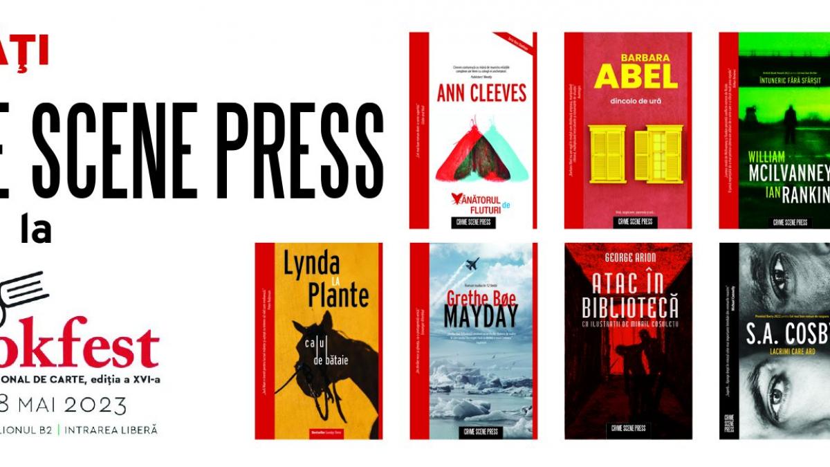 Crime Scene Press, casa romanului polițist, vine cu o sumedenie de titluri noi, palpitante, la Bookfest