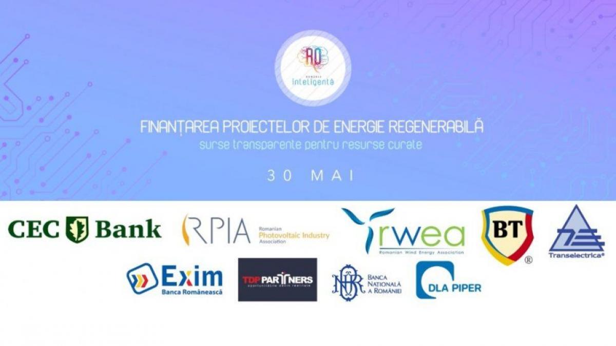 Conferinţa Naţională România Inteligentă „Finanțarea proiectelor de energie regenerabilă – surse transparente pentru resurse curate”