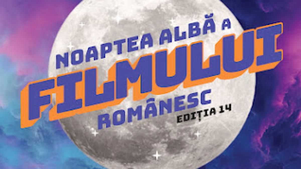 Noaptea Albă a Filmului Românesc la București