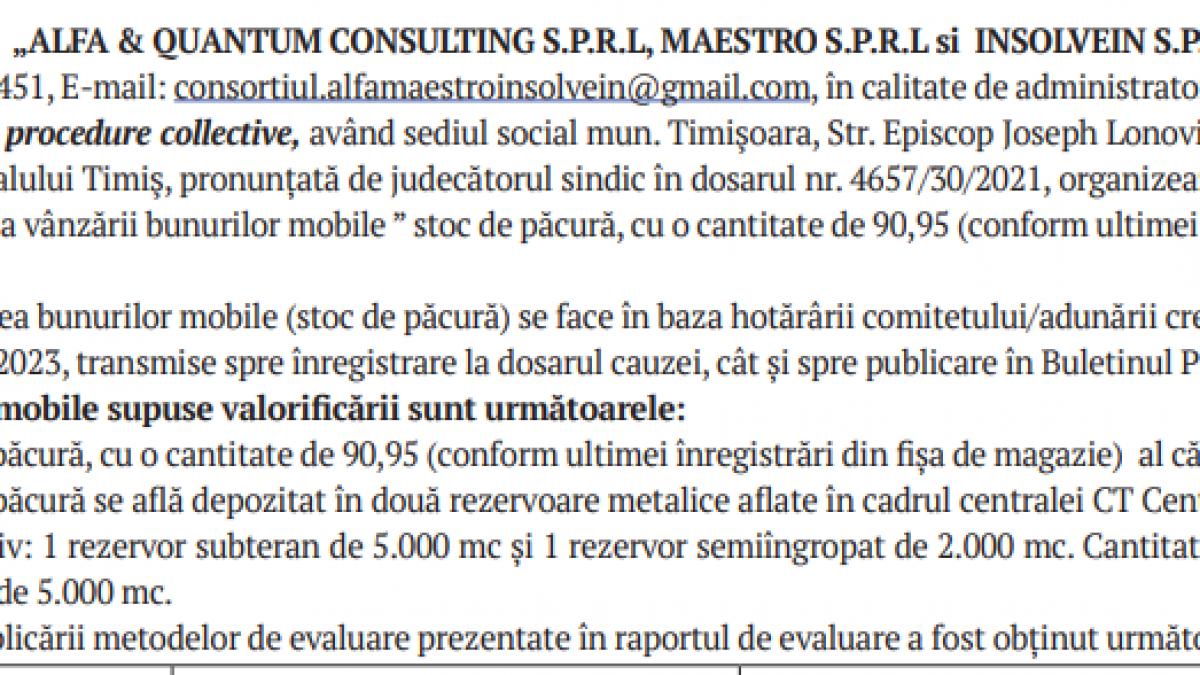 Anunț: PUBLICAȚIE DE VÂNZARE BUNURI MOBILE – STOC DE PĂCURĂ DIN PATRIMONIUL DEBITOAREI CLT COLTERM SA – în insolvență     