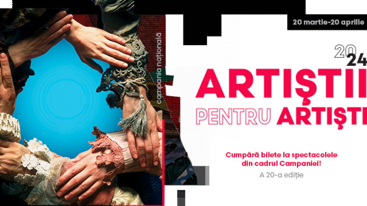 Începe Campania Națională „Artiștii pentru artiști” 2024!