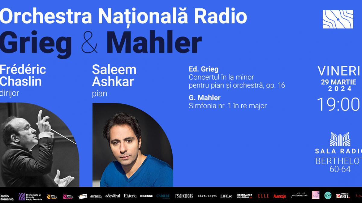 FRÉDÉRIC CHASLIN dirijează GRIEG și MAHLER la SALA RADIO