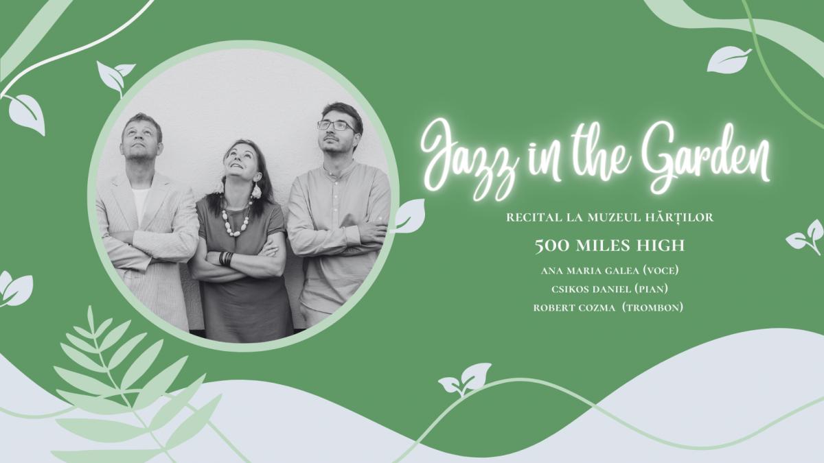 Jazz in the Garden. 500 Miles High.  Ana Maria Galea Trio