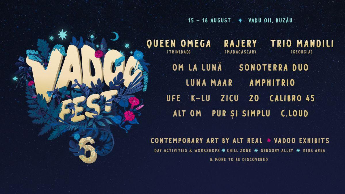Tot ce trebuie să știi înainte de Vadoo Fest 2024