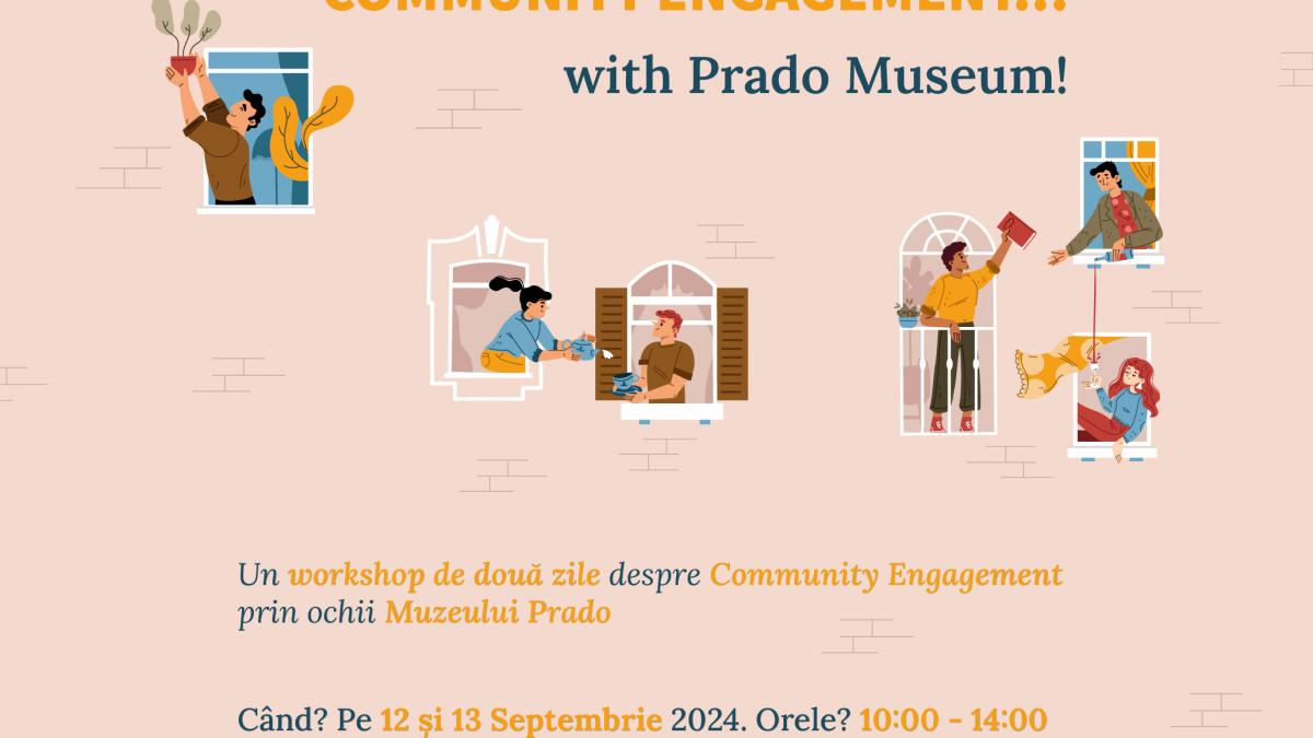 Let’s Talk About COMMUNITY ENGAGEMENT … with Prado Museum!