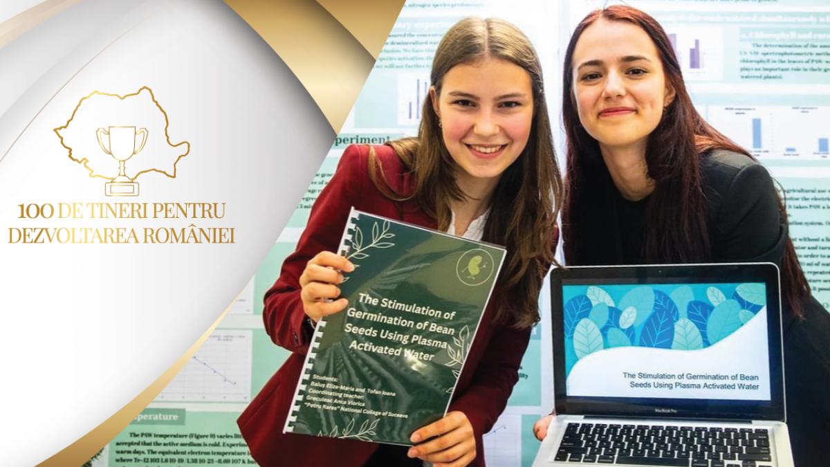 O invenție care poate revoluționa agricultura: „apa plasmatică”- creată de două eleve, înscrise în campania „100 de tineri pentru dezvoltarea României”