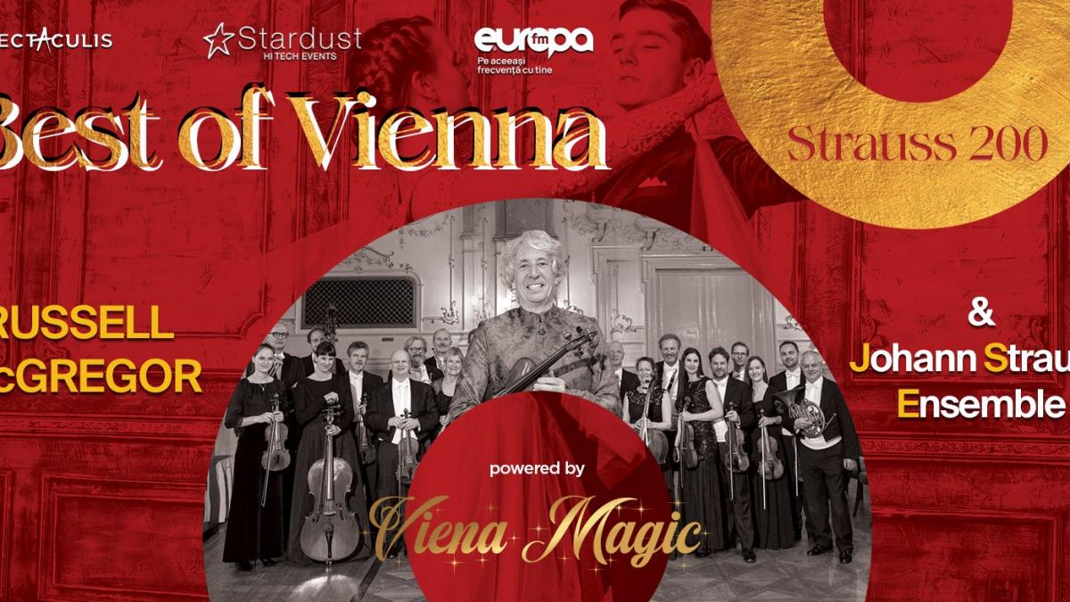 Magia continuă: Johann Strauss Ensemble &amp; Russell McGregor revin în România pentru un nou turneu al concertului „Best of Vienna”