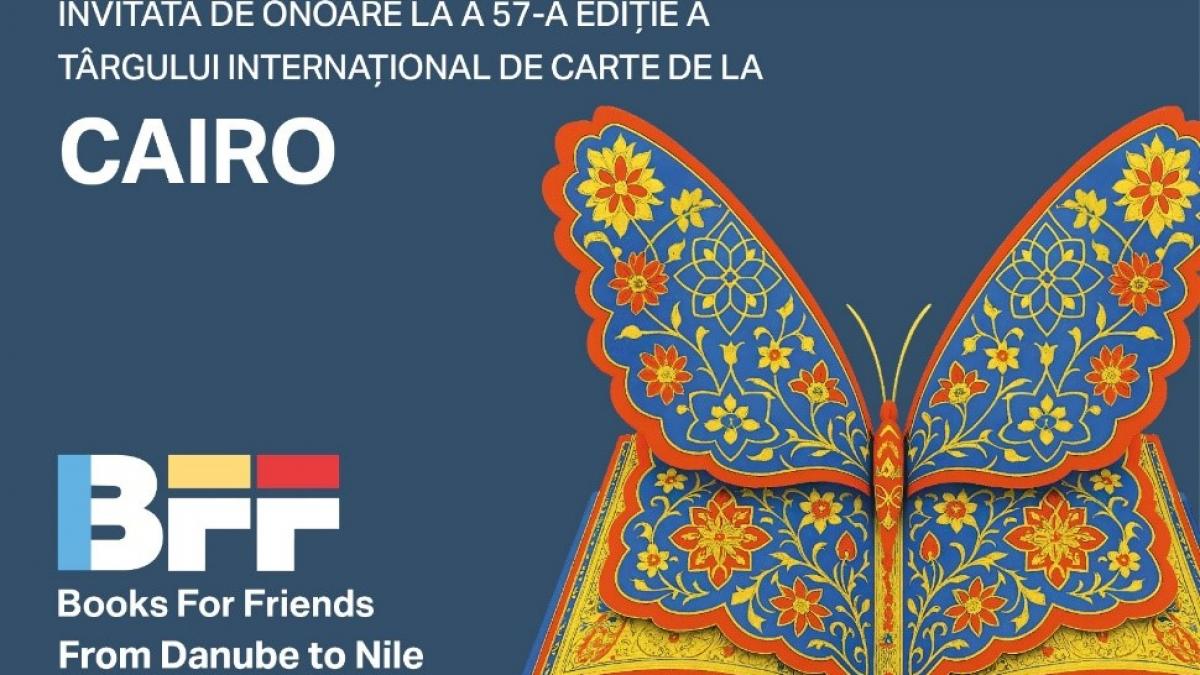 România – Țară Invitată de Onoare la Târgul Internațional de Carte de la Cairo 2026. 120 de ani de relații diplomatice România–Egipt