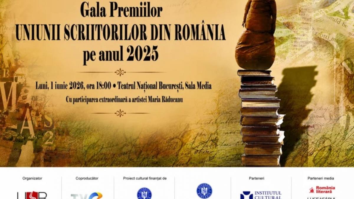 Gala Premiilor Uniunii Scriitorilor din România pentru anul 2025 – susținută de Institutul Cultural Român
