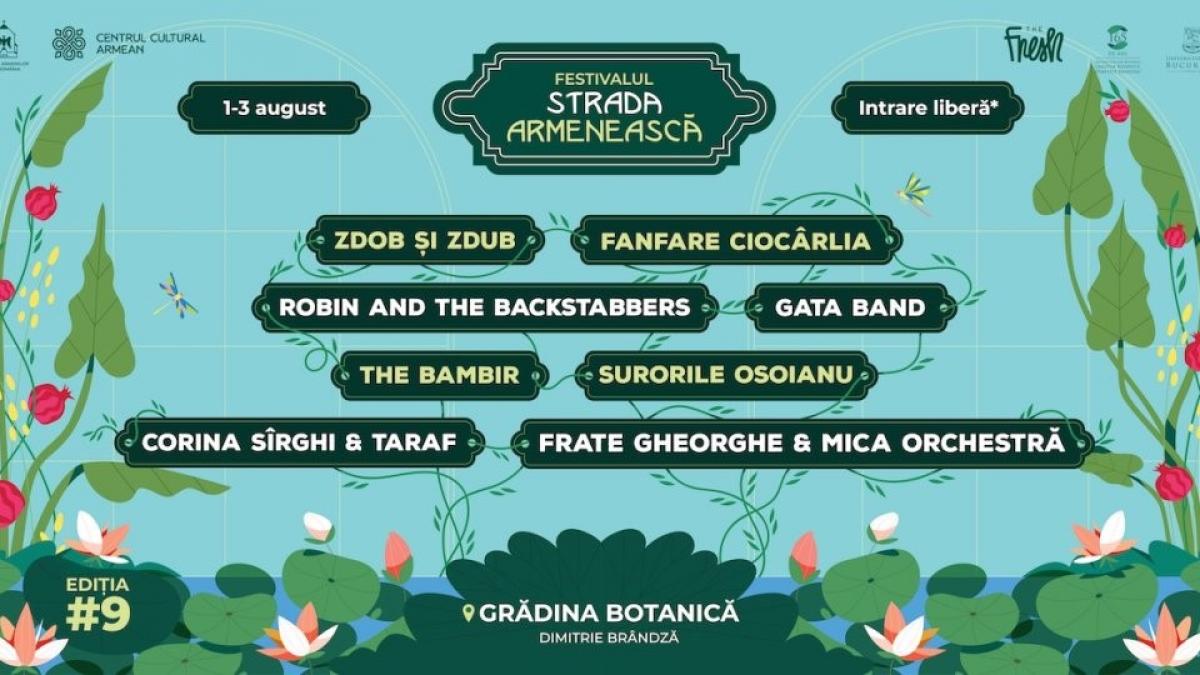Cea de-a IX-a ediție a Festivalului Strada Armenească a avut loc la început de august la Grădina Botanică din București