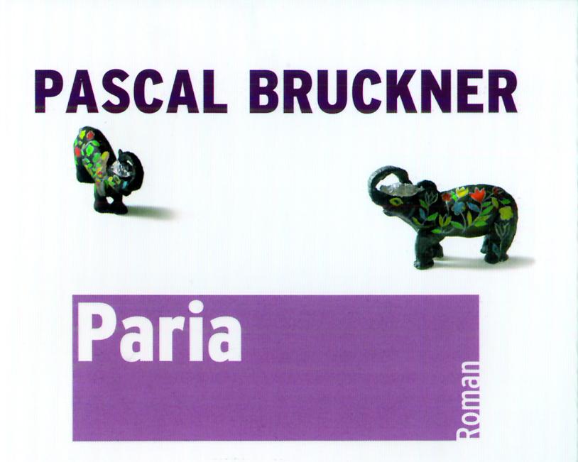 Paria - India lui Bruckner