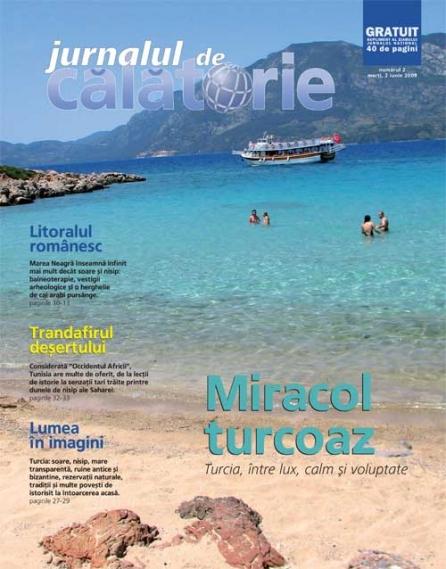 Jurnalul de Călătorie: Miracol turcoaz – Turcia, între lux, calm şi voluptate