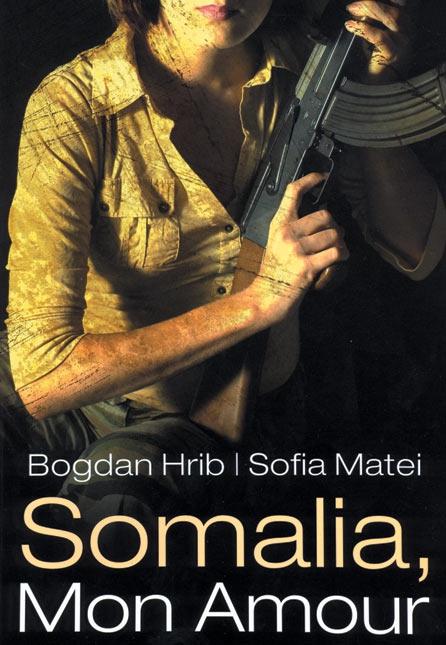 Somalia, mon amour