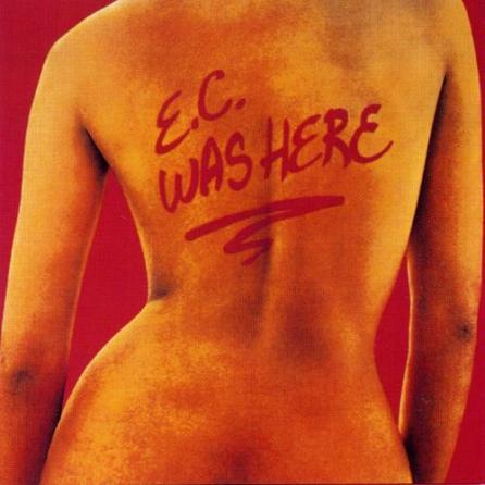 E.C. Was Here 1975