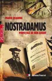 SFin: "Nostradamus, Profeţiile de bun augur"