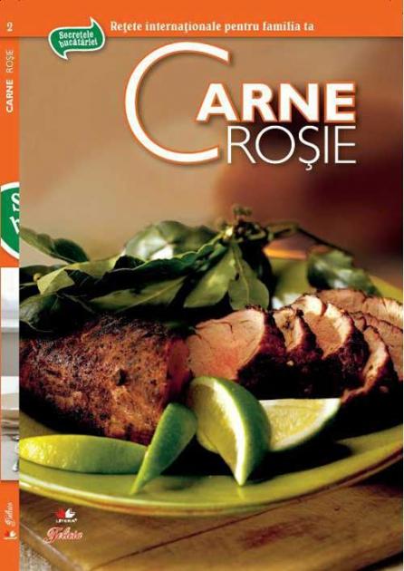 Secretele Bucătăriei: Carnea Roşie (volumul 2)