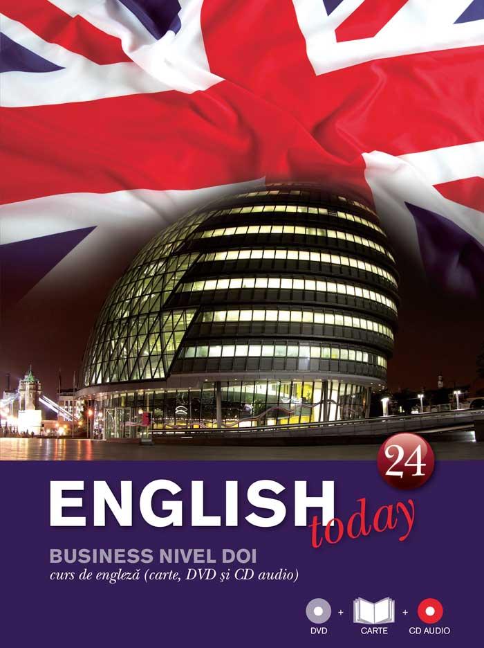 English Today, volumul 24 – engleza pentru afaceri