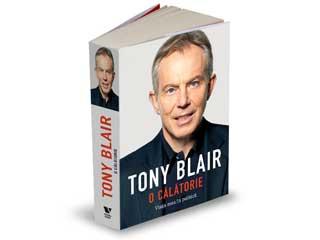 Tony Blair... despre Tony Blair