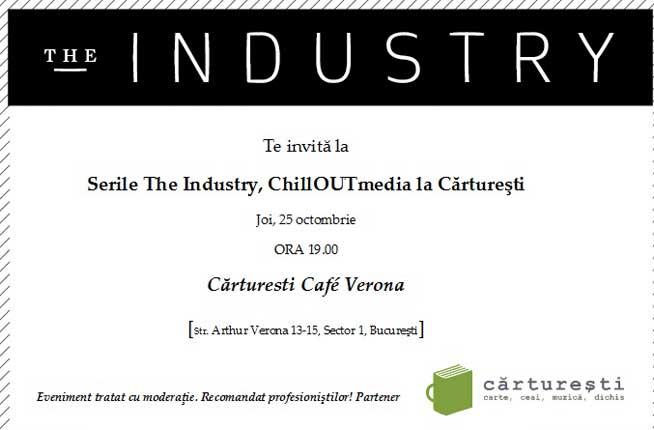 Serile The Industry, Chilloutmedia, la Cărtureşti