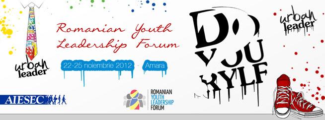 Leadership şi excelenţă la  Romanian Youth Leadership Forum!