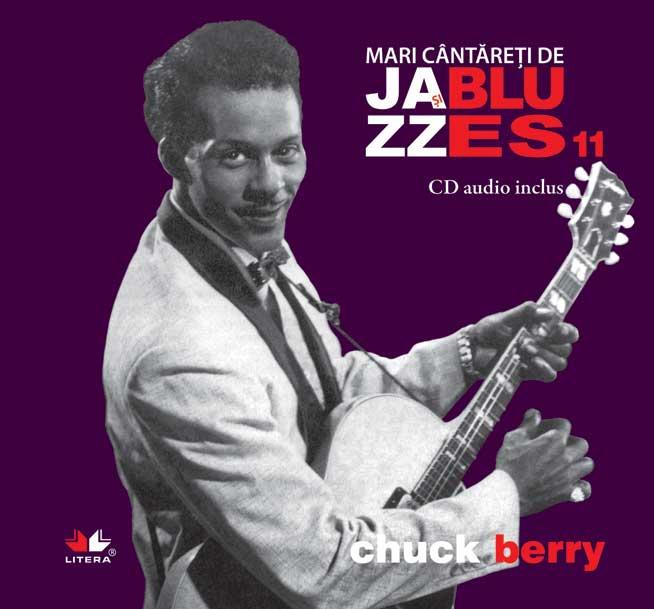Mari cântăreţi de jazz şi blues: Chuk Berry