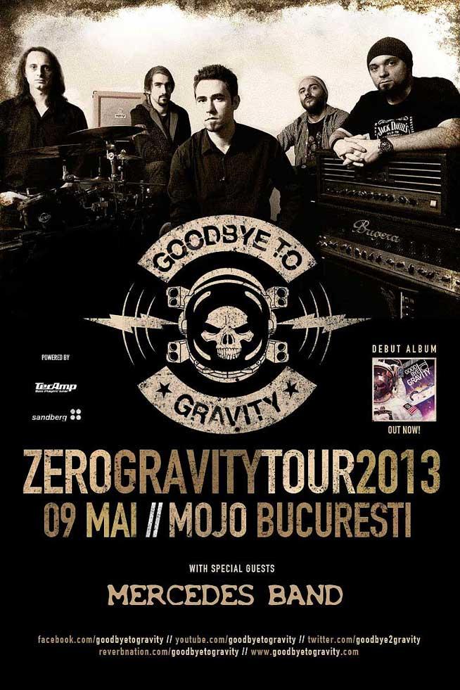 Goodbye To Gravity în Mojo, ultimul concert din turneu