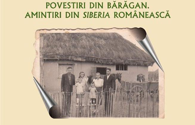 Povestiri din Bărăgan. Amintiri din “Siberia” românească
