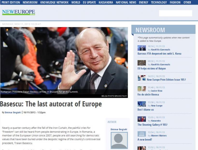 Băsescu, desfiinţat de ziarul belgian &quot;New Europe&quot;: &quot;E ultimul AUTOCRAT al Europei&quot;