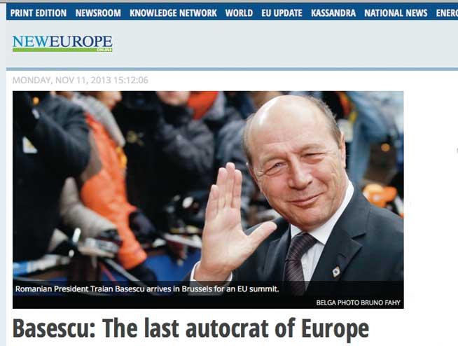 New Europe: “Băsescu, ultimul autocrat al Europei”. “Doar un tiran poate sfida în mod deschis voinţa poporului şi să se întoarcă la post”