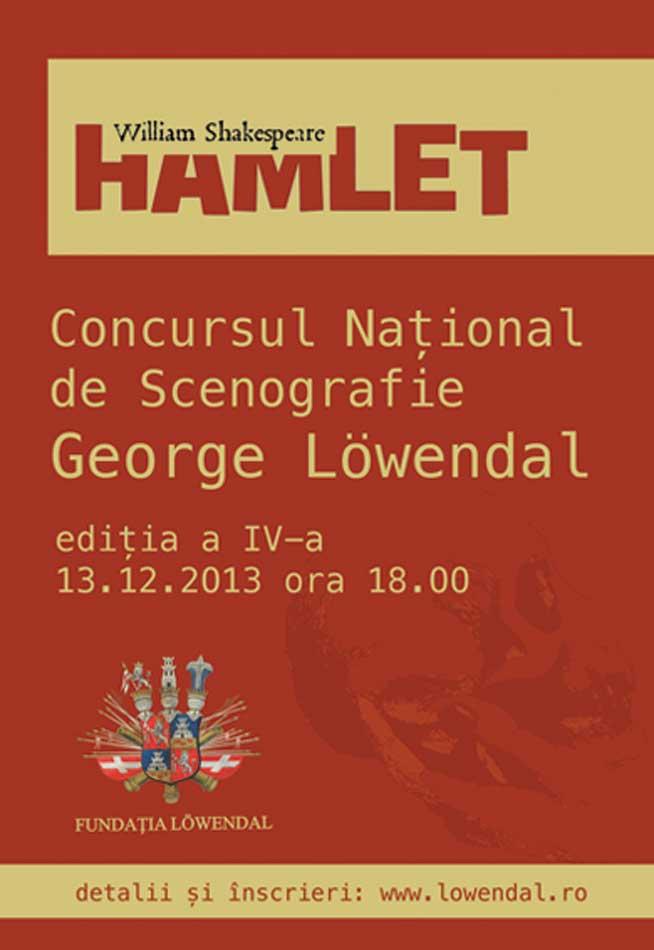 “Hamlet”, tema Concursului Naţional de Scenografie “George Löwendal”, ediţia 2013