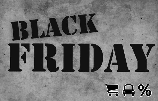 BLACK FRIDAY 2013. Dealerii auto anunţă reduceri şi super-oferte de Black Friday