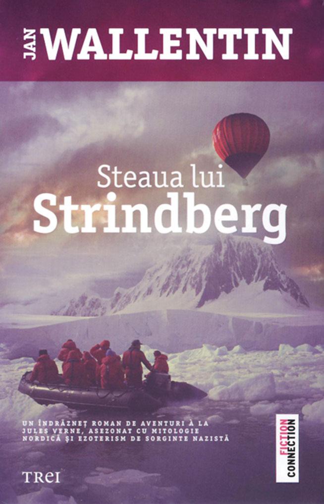 SCENA CRIMEI. Steaua lui Strindberg