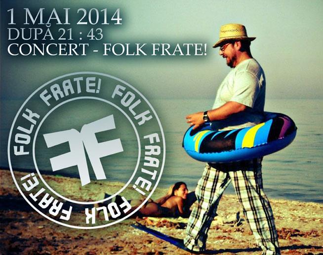 1 mai cu FolkFrate! în Vama Veche