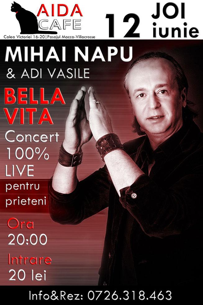 Mihai Napu, cu “Bella Vita”: pe Calea Victoriei!