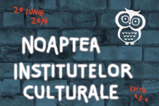 Diseară, în Bucureşti: Noaptea Institutelor Culturale