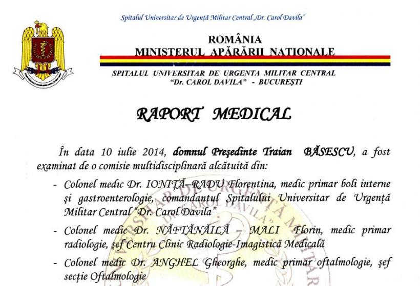 Băsescu a dat publicităţii rezultatele analizelor medicale. Citeşte RAPORTUL MEDICAL al preşedintelui