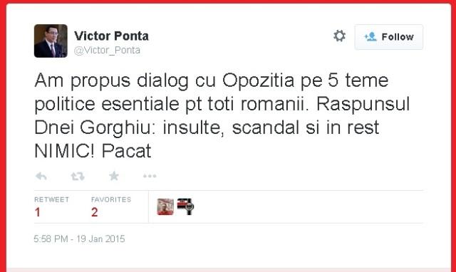 Victor Ponta, dezamăgit de Opoziție: Am propus dialog pe 5 teme esenţiale pentru toţi românii. Răspunsul Dnei Gorghiu: insulte, scandal şi în rest NIMIC! Păcat!