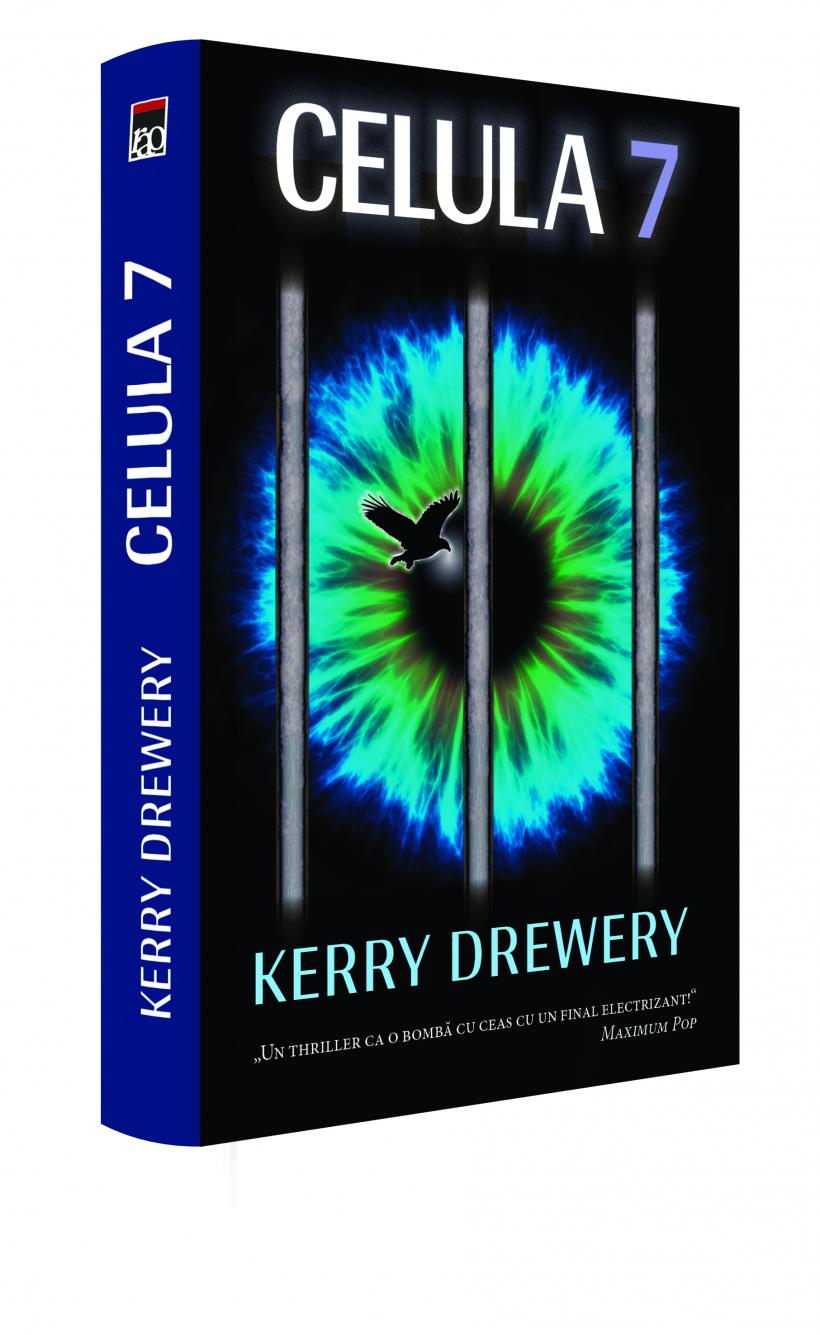 Câştigă cartea Celula 7, de Kerry Drewery
