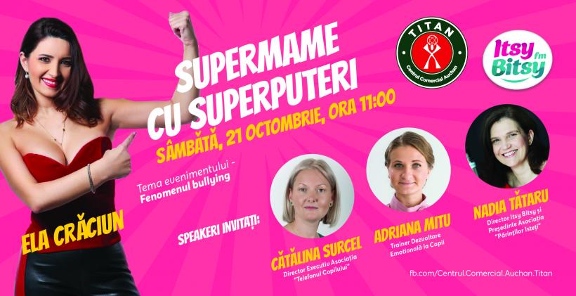 Ela Crăciun susține campania “Grădinițe fără bullying” într-un nou eveniment pentru  Super mame cu Super puteri