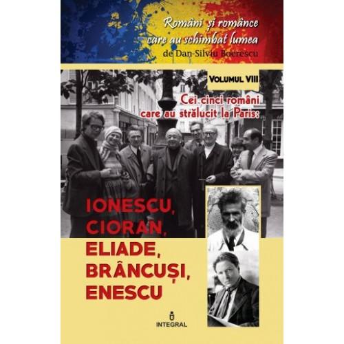 Miercuri, 3 octombrie, exclusiv cu Jurnalul. &quot;Cei cinci români care au stralucit la Paris: Ionescu, Cioran, Eliade, Brâncuşi, Enescu&quot;