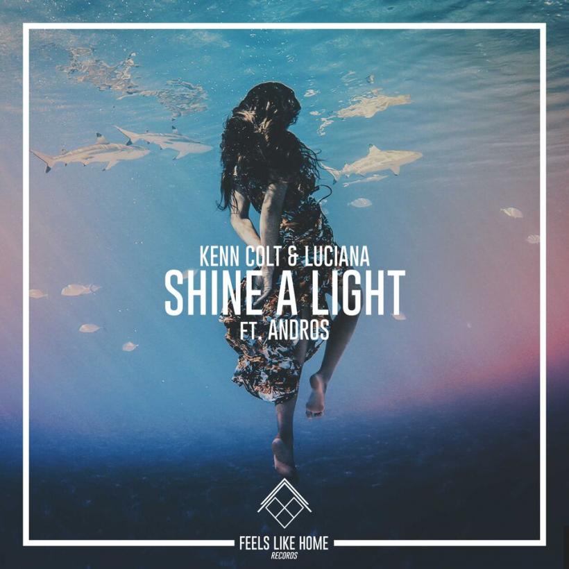 Shine a Light (ft. Andros), noua piesă lansată de Kenn Colt &amp; Luciana