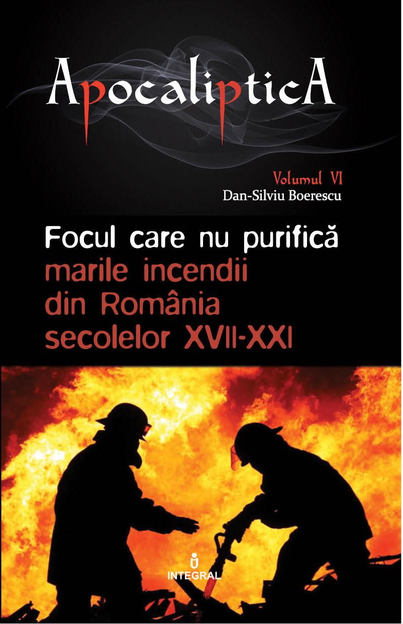 Miercuri, 13 februarie, exclusiv cu Jurnalul. &quot;Focul care nu purifică: marile incendii din România secolelor XVII-XXI&quot;