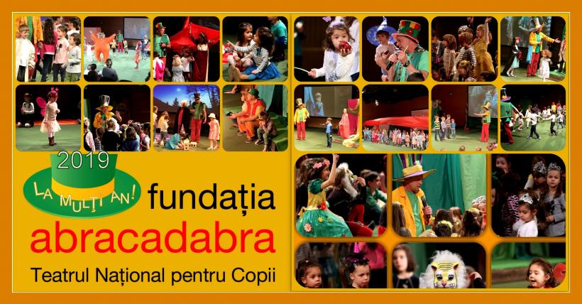 Teatrul Naţional pentru Copii – ABRACADABRA împlineşte 18 ani!