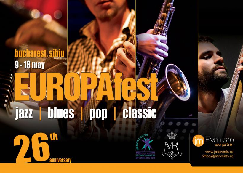 EUROPAfest 26 debutează pe 9 mai. 10 zile de jazz, blues, pop și clasic