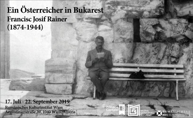 Vernisaj expoziție – „Un austriac la București: Francisc Josif Rainer, personalitate universală”