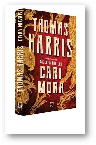 Thomas Harris, creatorul lui Hannibal Lecter, revine cu cartea &quot;Cari Mora&quot;
