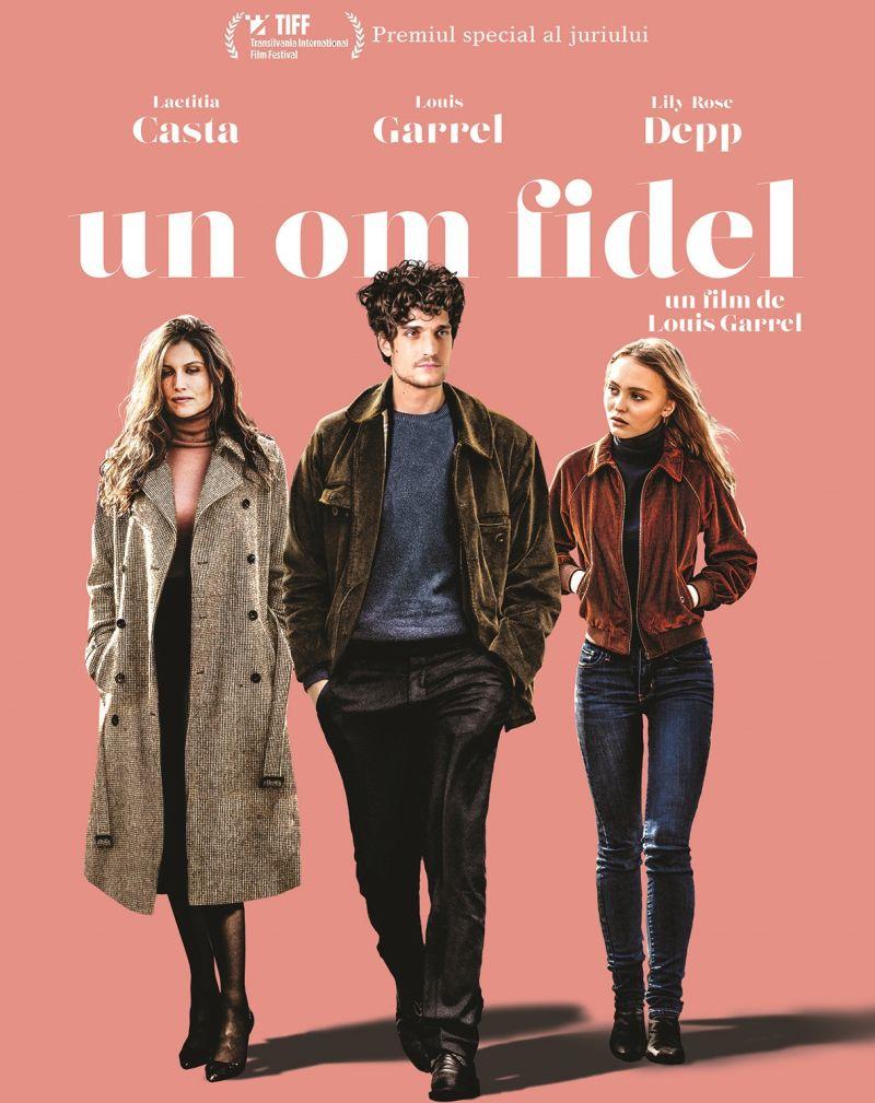 Comedia romantică „Un om fidel”/ „L’homme fidèle”, cu Louis Garrel, Laetitia Casta și Lily Rose-Depp, în cinematografele din România