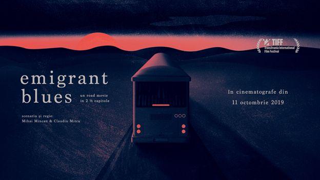 „Emigrant Blues: un road movie în 2 ½ capitole”, de vineri pe marile ecrane